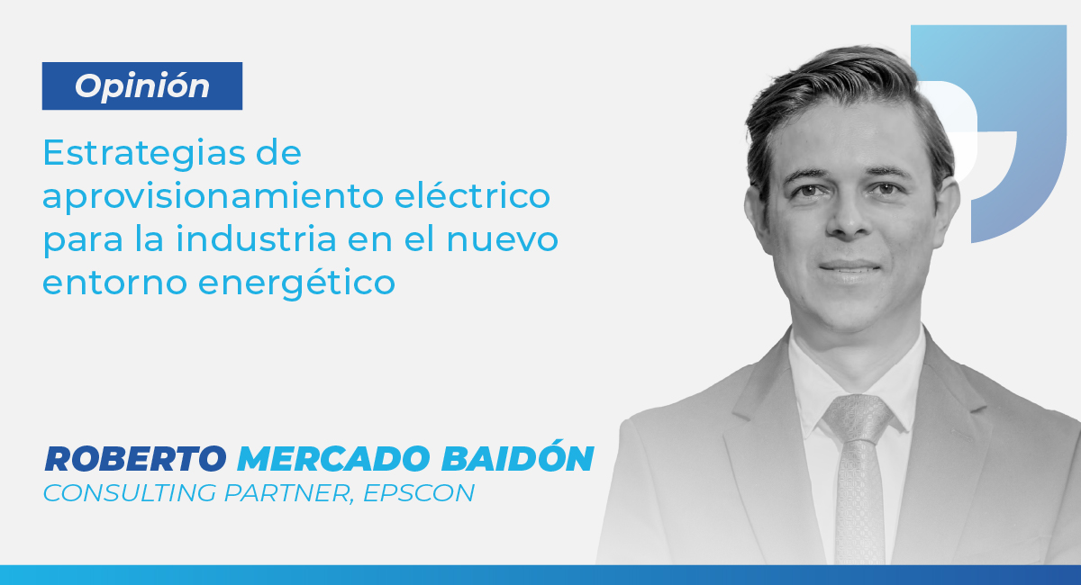 Estrategias de aprovisionamiento eléctrico para la industria en el nuevo entorno energético